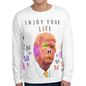 Mr. Kling Donald Trump Enjoy your life all over print sweatshirt from #ArtIt - urban artwear