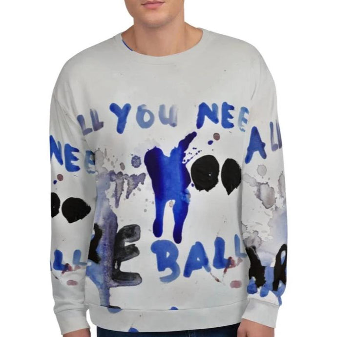 Luanne May All you need are balls all-over unisex sweatshirt